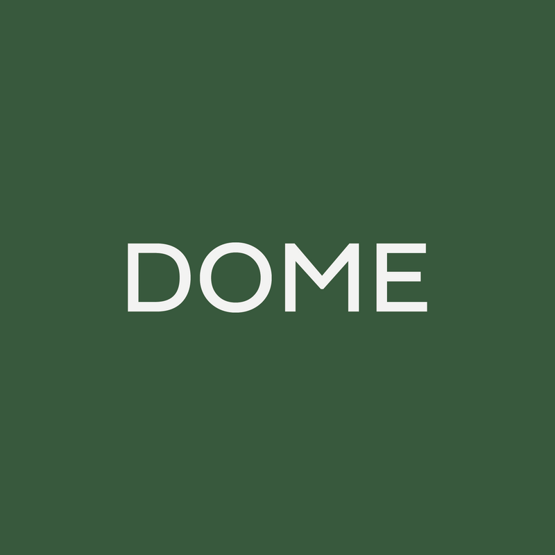 Dome